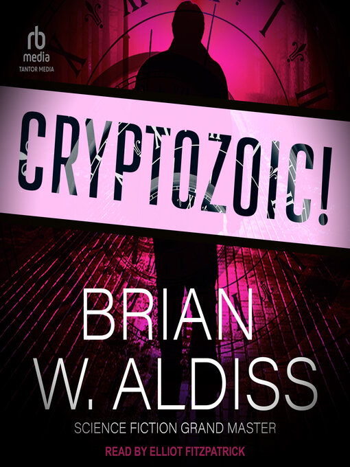 Title details for Cryptozoic by Brian W. Aldiss - Wait list